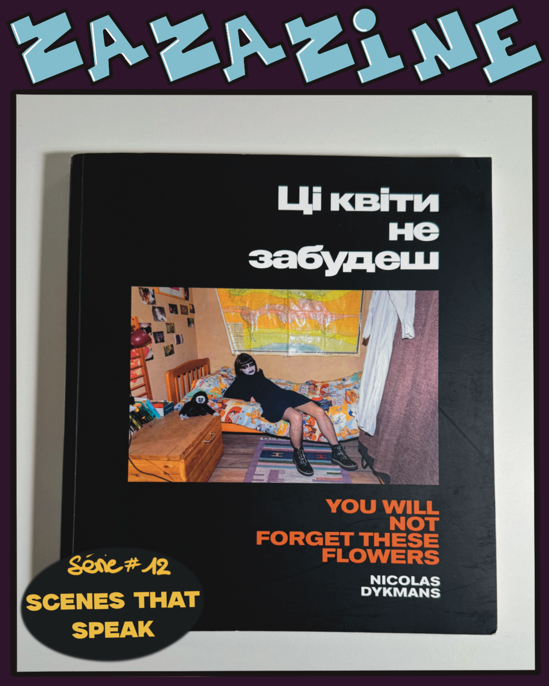 YOU WILL NOT FORGET THESE FLOWERS - Nicolas Dykmans